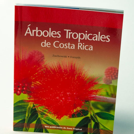 Guía de Árboles Tropicales de Costa Rica Español