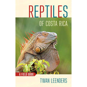 Guía de Reptiles de Costa Rica