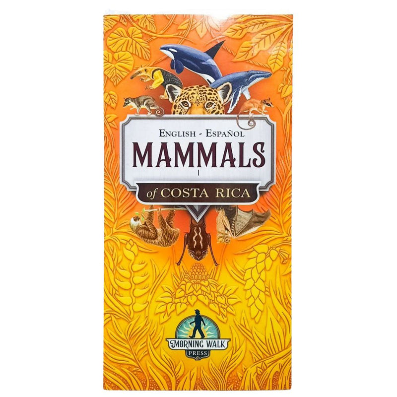 Guía de Flora y Fauna Plegables Mammals of CR