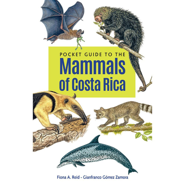 Guía de Mamíferos de Costa Rica